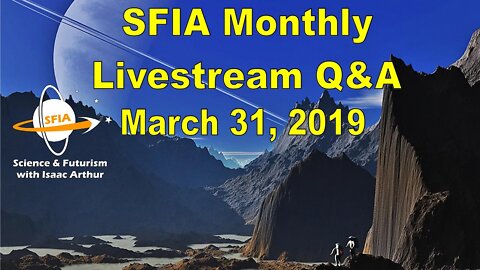 SFIA Monthly Livestream: March 31, 2019