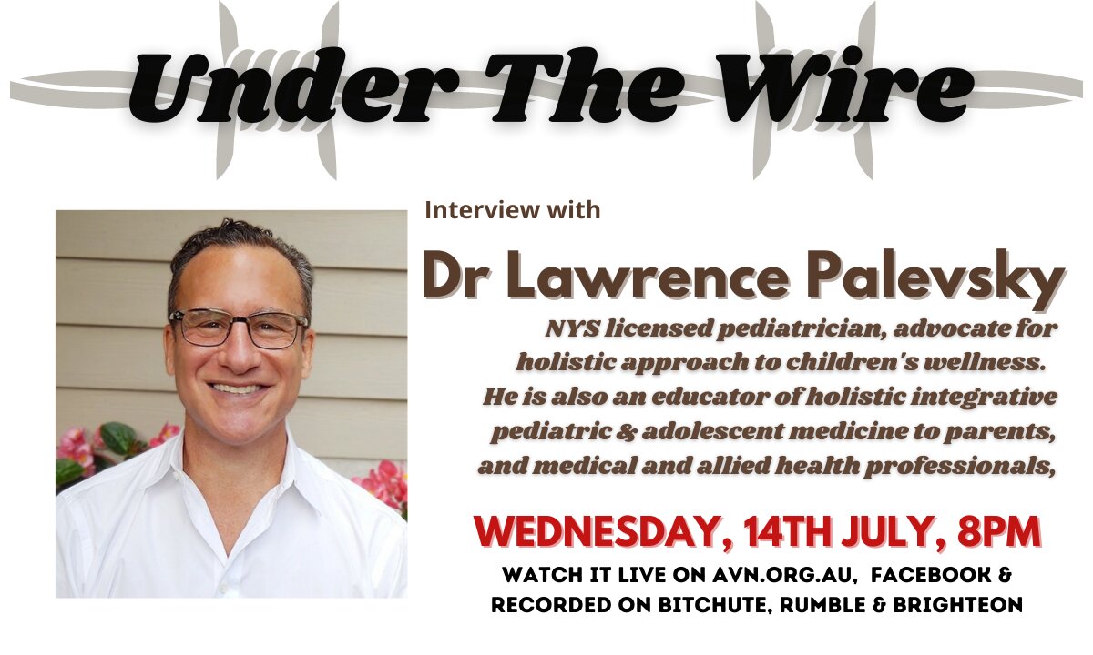 Under the Wire-An Interview with Dr Larry Palevsky