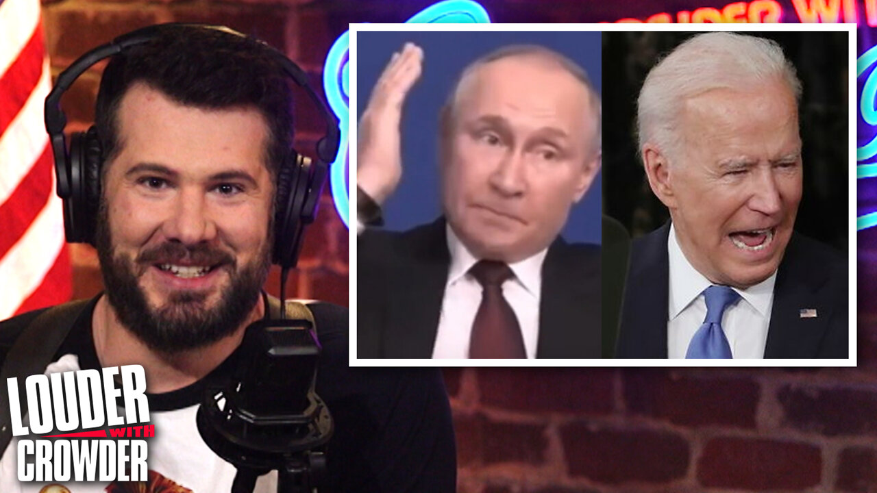 Putin Says the USA Is Now the Soviet Union... Thanks, Joe Biden! | Louder with Crowder