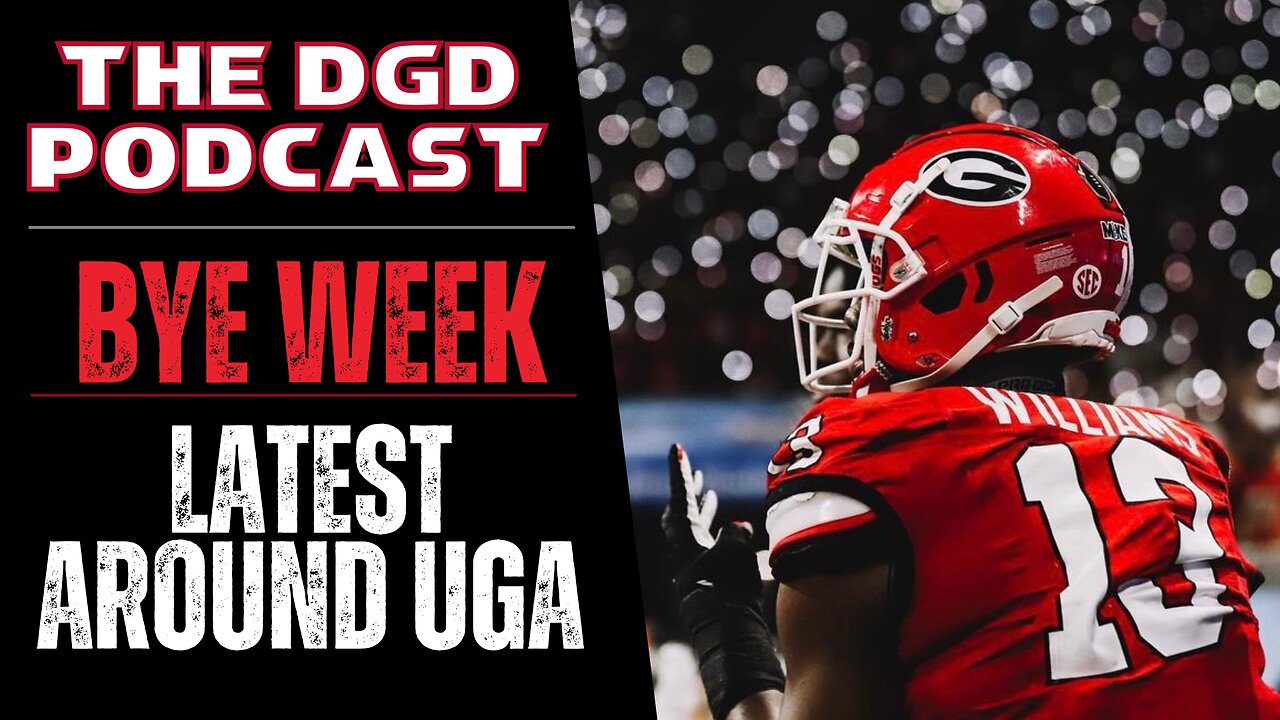 Latest Around UGA & Recruiting | Georgia Bye Week