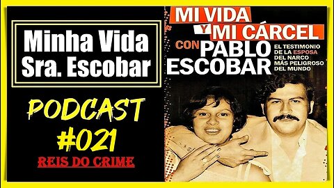 MARIA EUGÊNIA HENAO MINHA VIDA E PRISÃO - PODCAST #021