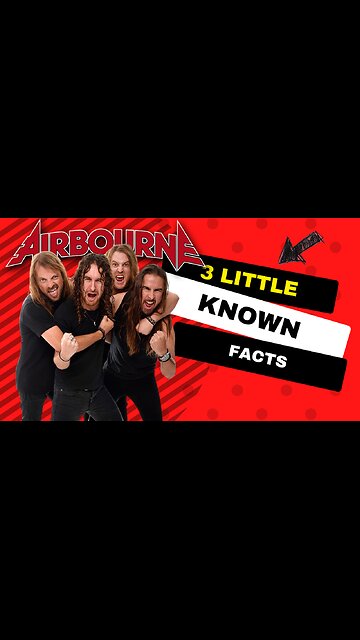 3 Little Known Facts Airbourne