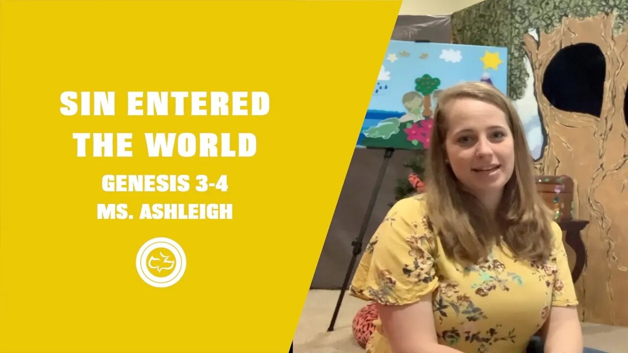 Sin Entered the World (Genesis 3-4) | Younger Kids Lesson | Ms. Ashleigh