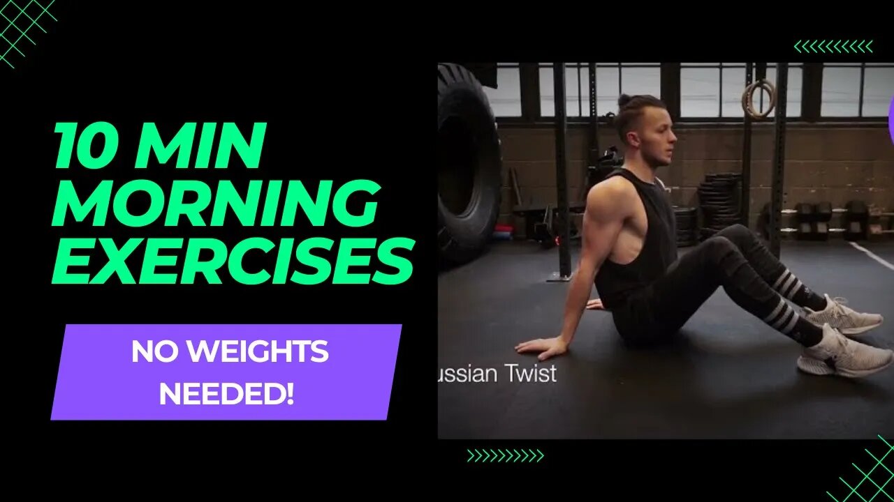 10 Min Morning Exercises ( No Equipment )