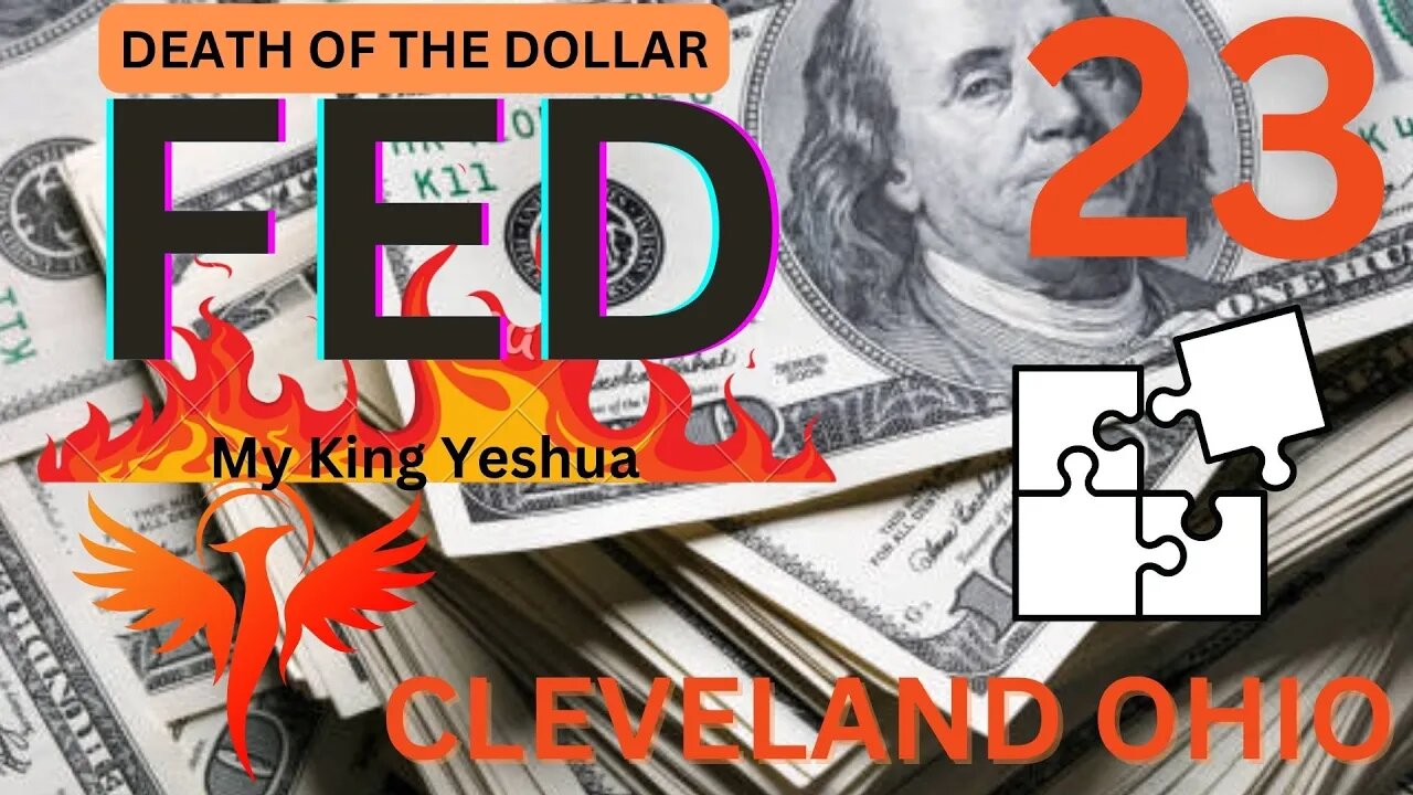 Wealth Transfer - Death of the Dollar I FED I 23 I Cleveland Ohio