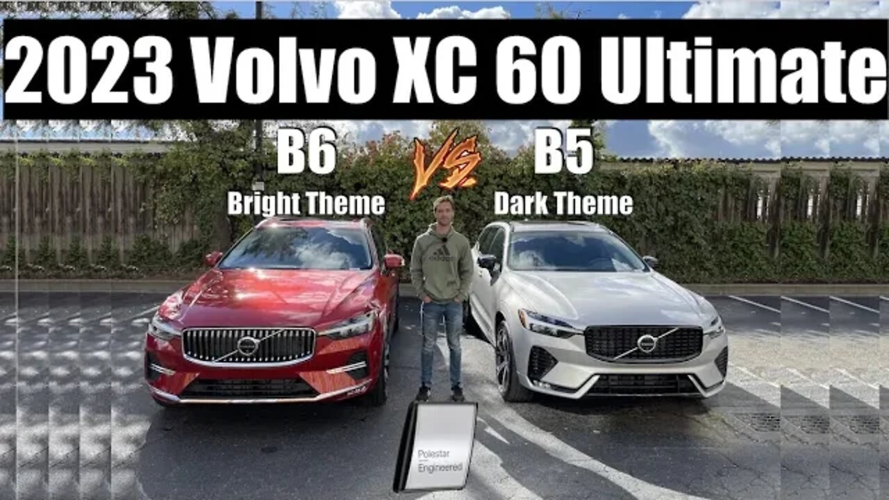 2023 Volvo XC60 B5 vs B6 AWD ULTIMATE direct comparison - Polestar Engineered