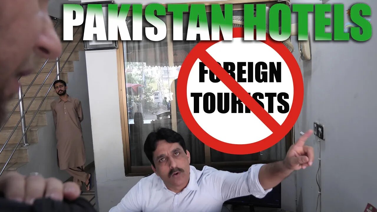 Foreigners are BANNED in these Pakistan Hotels