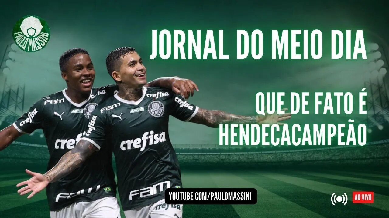 JORNAL DO MEIO-DIA - AO VIVO! PALMEIRAS HENDECACAMPEÃO - PALMEIRAS 4 X 0 FORTALEZA