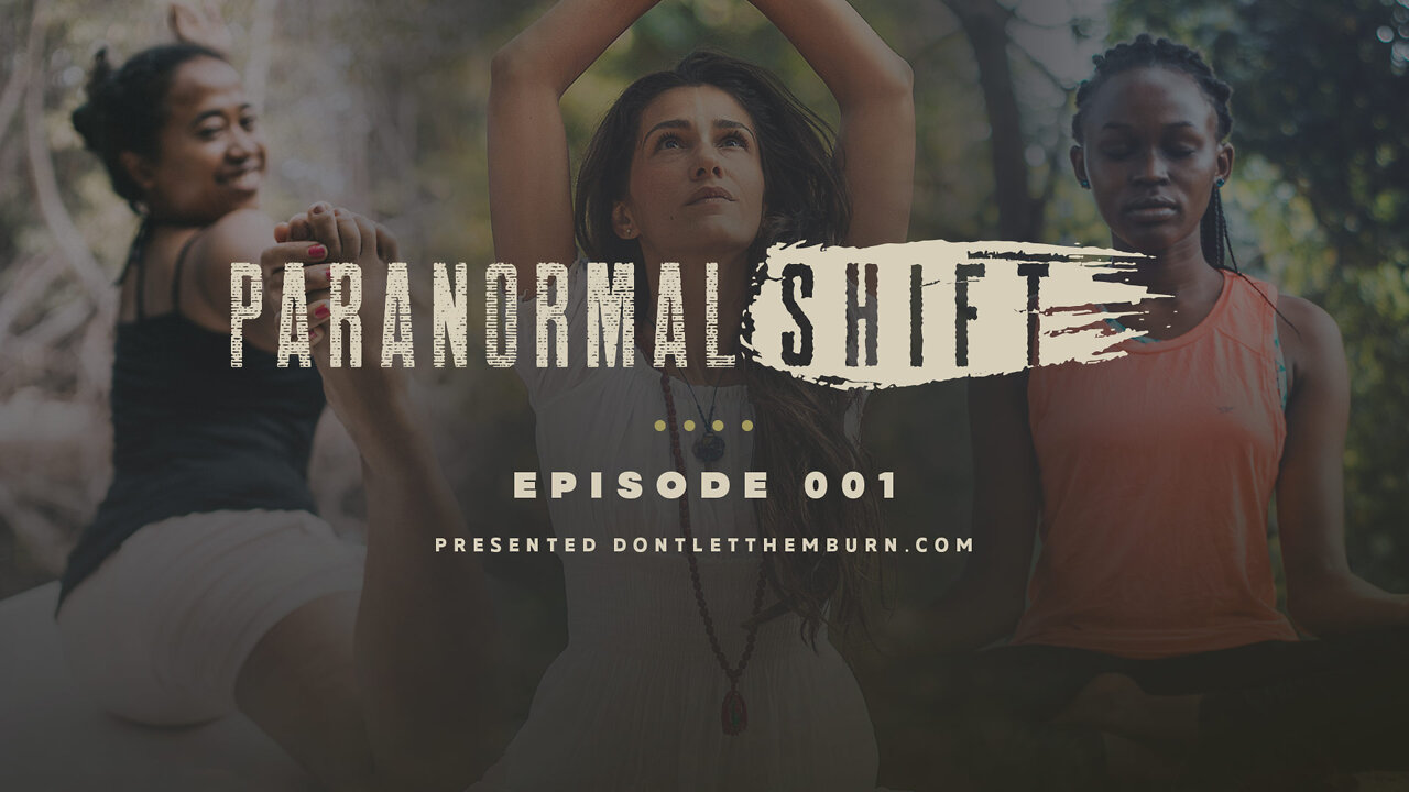 Paranormal Shift | Episode 001 | Pilates