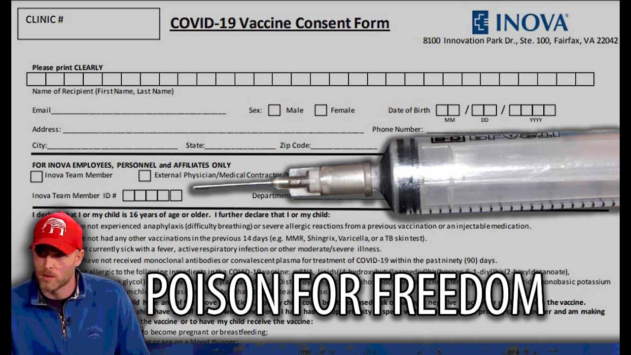 POISON FOR FREEDOM: The COVID Vaccine Consent Form is TERRIFYING