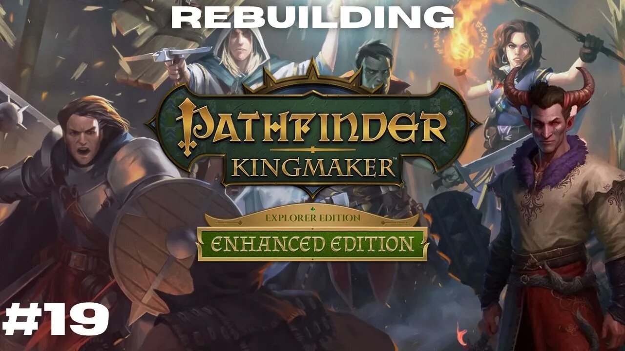 The Fall of the Trobold Kingdom || Pathfinder: Kingmaker Vanhi's Journey Episode 19