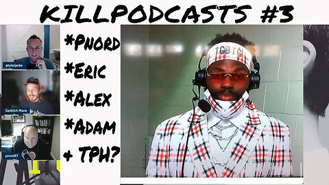 KillPod #3 with Andy and Tyler (EP 45)