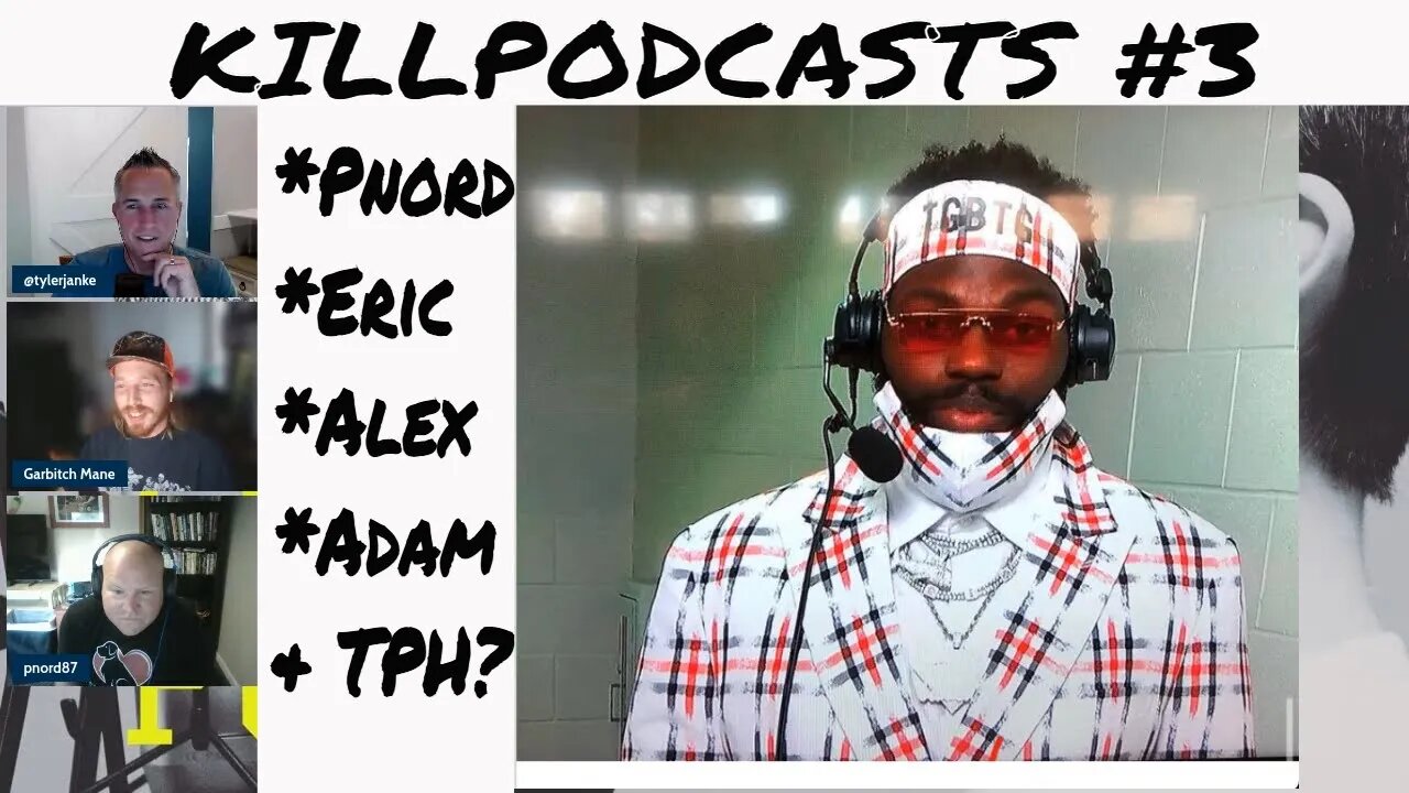 KillPod #3 with Andy and Tyler (EP 45)