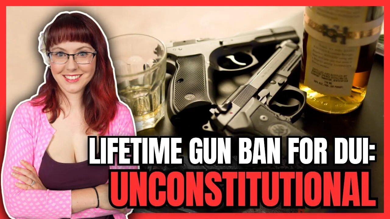 Lifetime Gun Ban For DUI Ruled Unconstitutional
