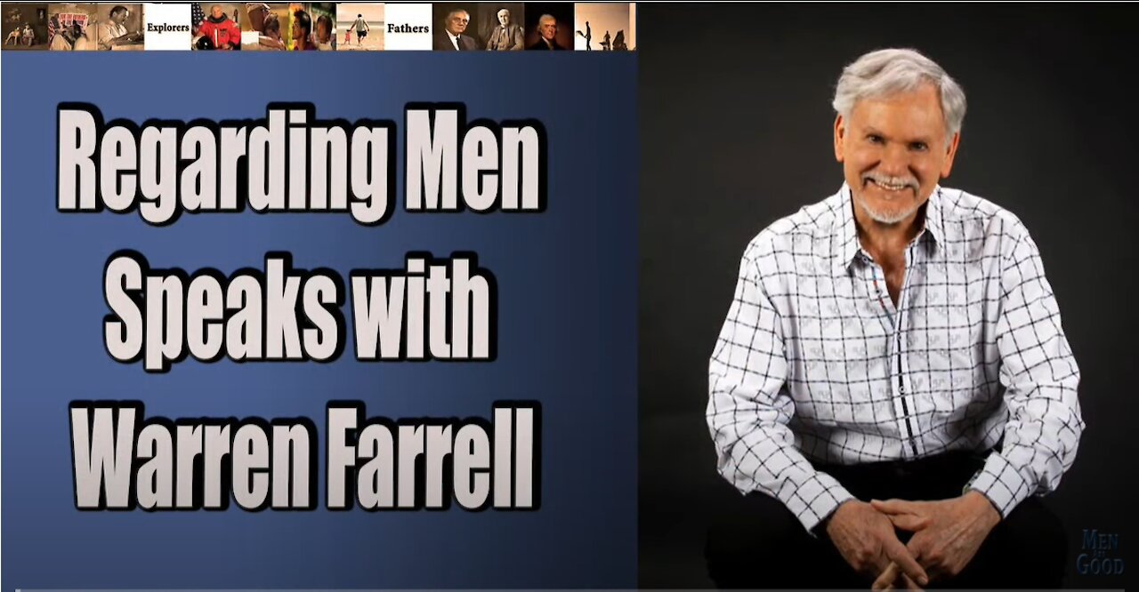 Regarding Men Speaks with Warren Farrell