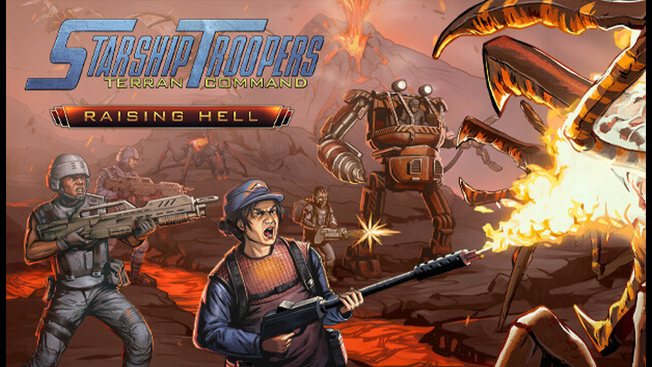 Starship Troopers: Terran Command: Raising Hell [Lead by a Sample]