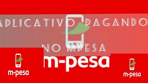 O MELHOR APLICATIVO PAGANDO NO MPESA EM MOÇAMBIQUE