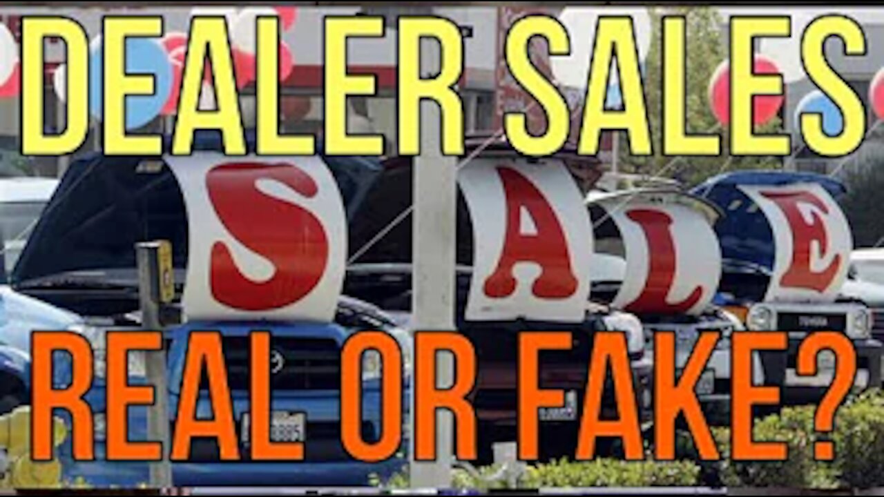 CAR SALES AT DEALERS! REAL or FAKE? WHEN TO BUY CARS! Auto FINANCE The Homework Guy Kevin Hunter