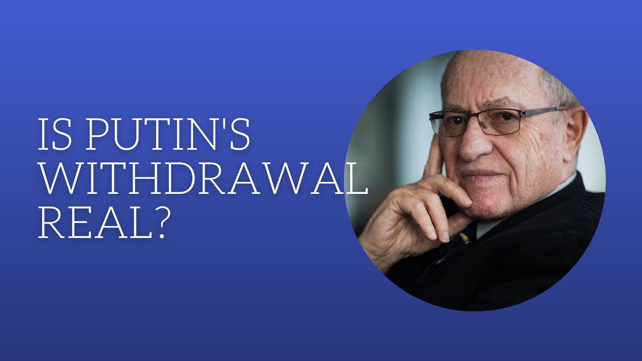 Is Putin's Withdrawal Real?