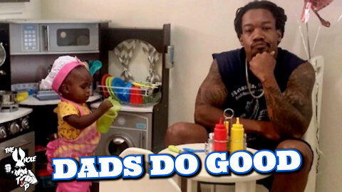DADS DO GOOD - the Whole Tip Daily