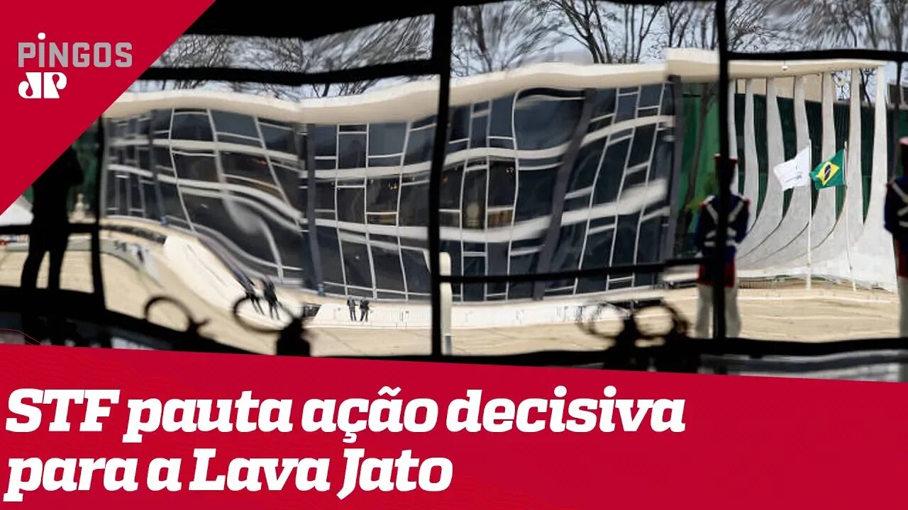 STF arma novo ataque à Lava Jato