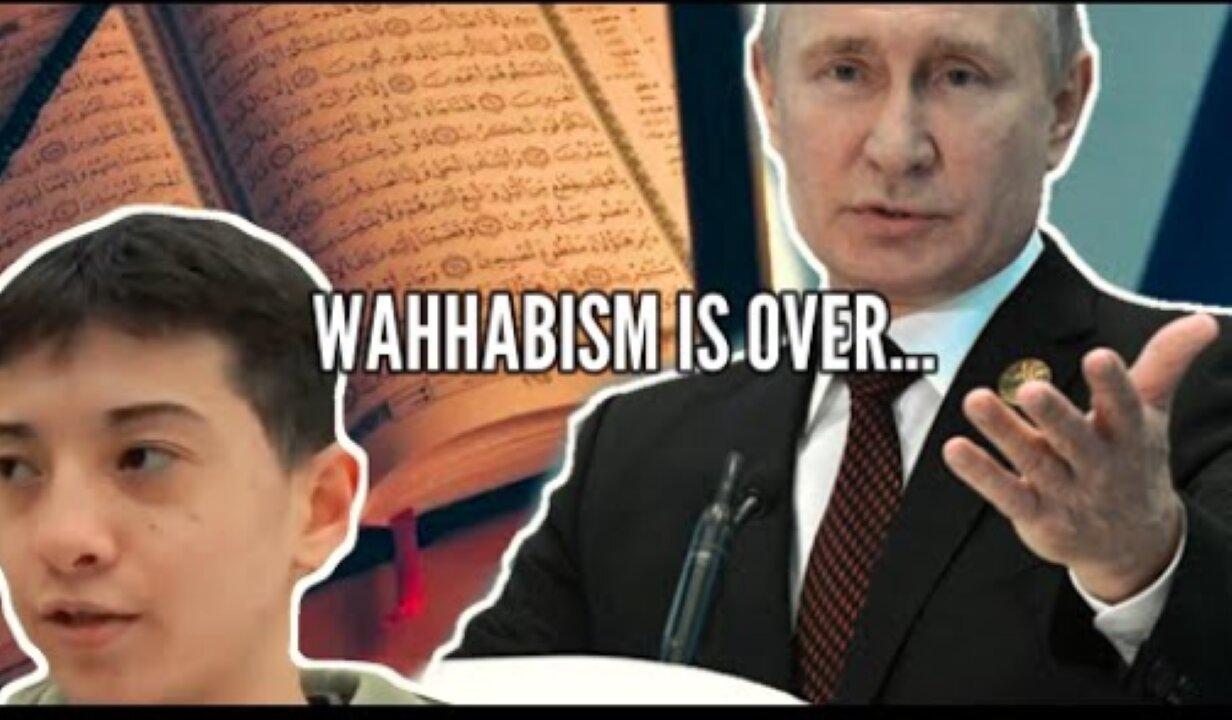 Russia Makes Bold Move Against WAHHABI Extremism! 🚀Hello to Traditional Islam!