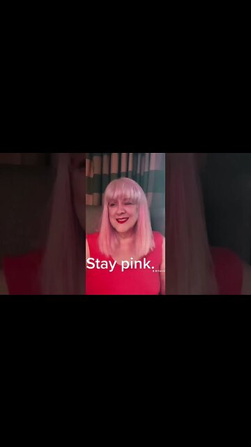 Stay pink my friends.