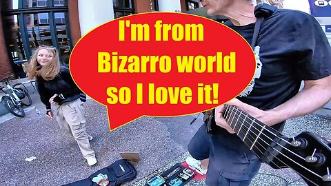 Girl from BIZARRO WORLD loves my solo (Because I played it backwards!)