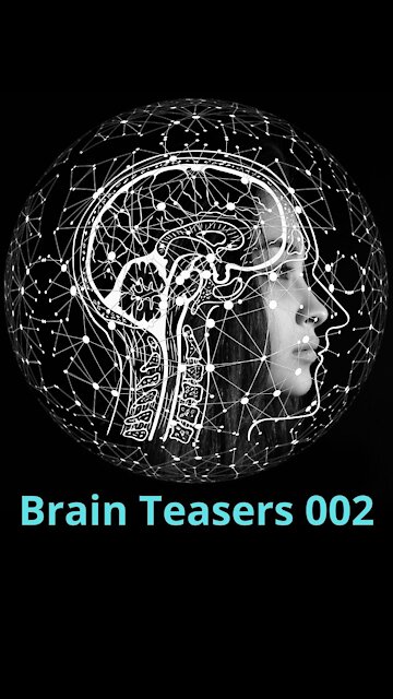 Brain Teasers 002: Tricky General Knowledge Questions.