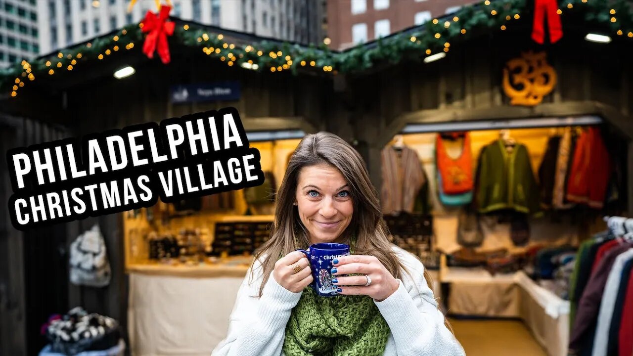 PHILADELPHIA CHRISTMAS MARKET VILLAGE - with GERMAN FOOD!