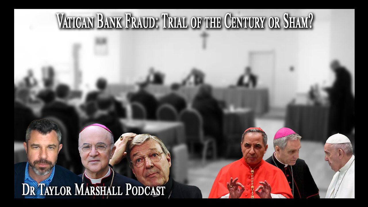 Vatican Bank Fraud: Trial of the Century or Sham?