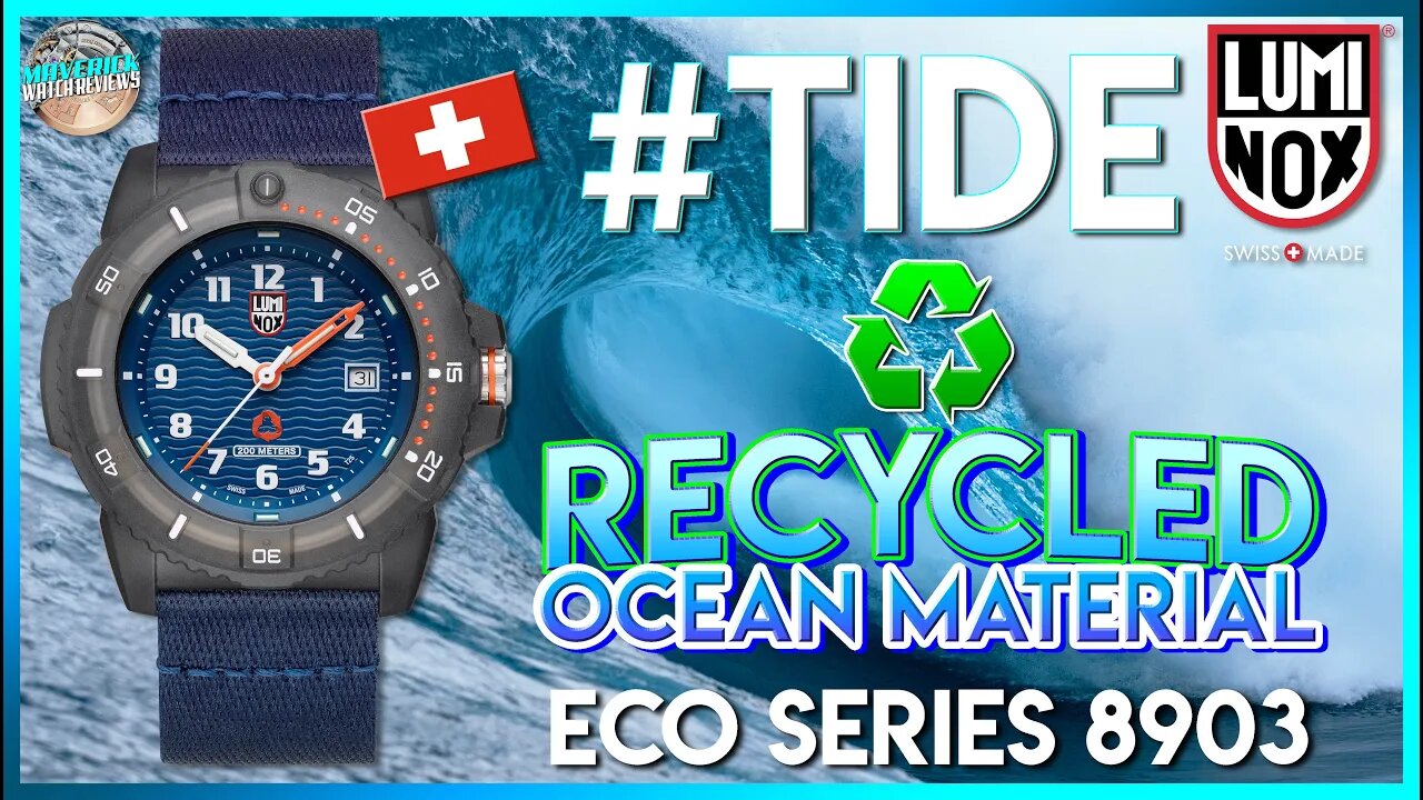 Save The Planet! | Luminox #TIDE Recycled Eco Series 200m Swiss Made Quartz 8903 Unbox & Review