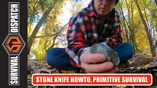 Primitive Survival: How To Make A Stone Knife