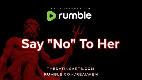 Say "No" To Her