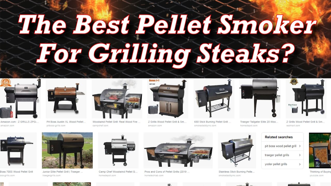 Best Pellet Smoker Grill For Grilling Steaks