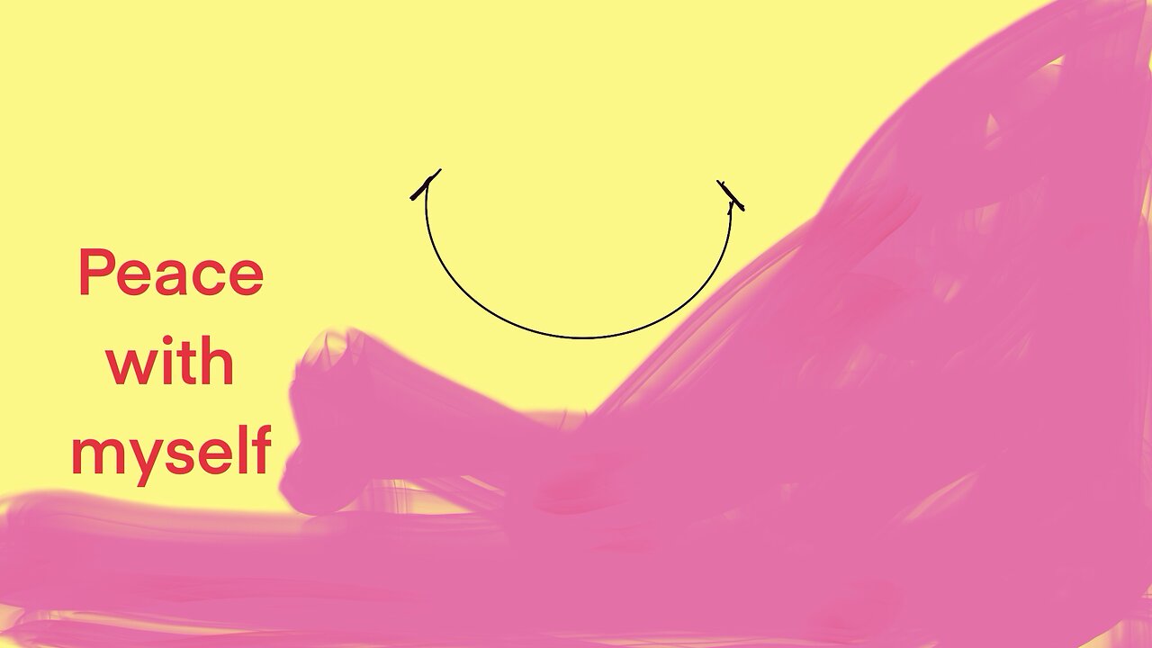Peace with myself