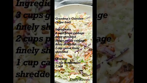 DAILY RECIPE: Grandma’s Coleslaw a sugar free tasty alternative! Subscribe for more! #love #chef