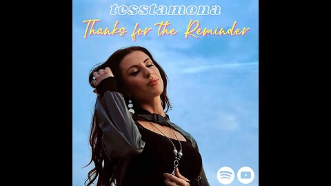 Tesstamona - Thanks For The Reminder (Audio)