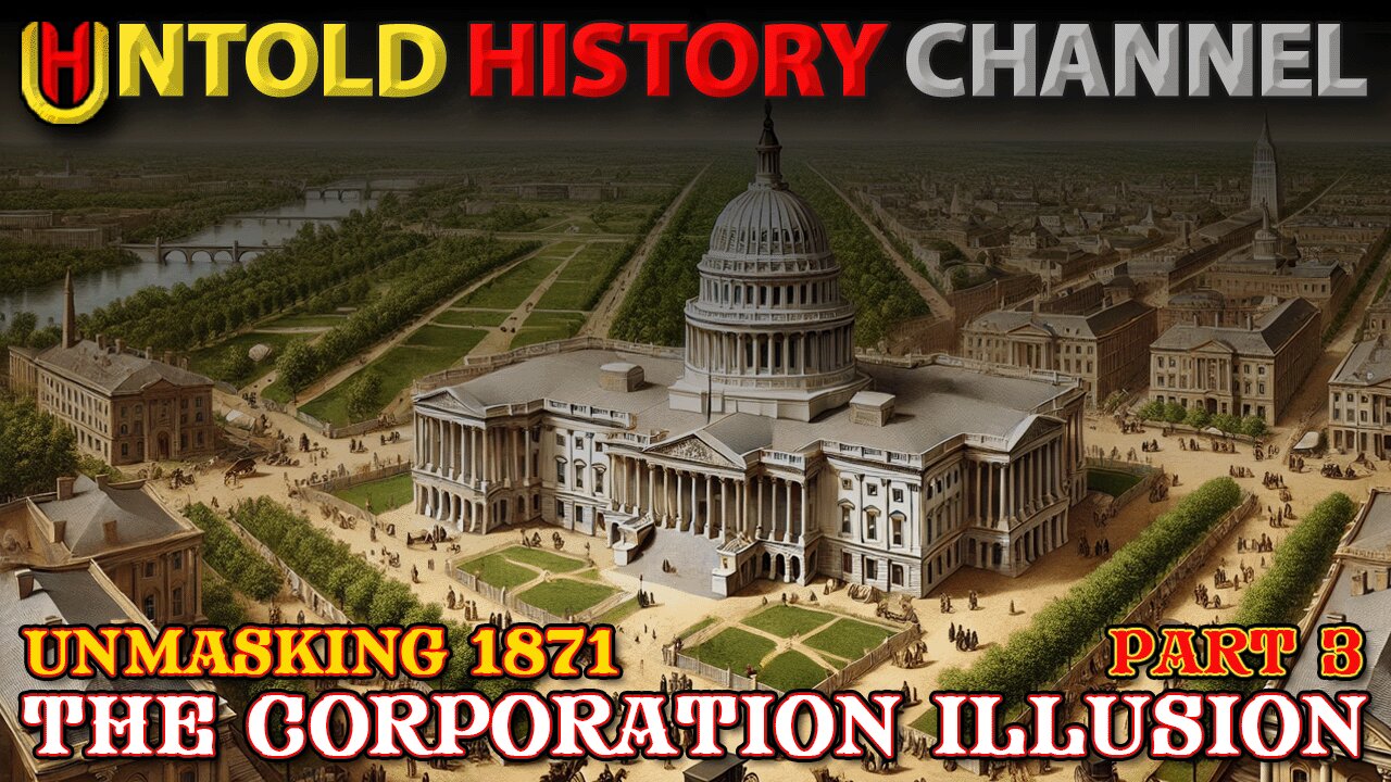 The Corporation Illusion - Unmasking 1871 | Part 3