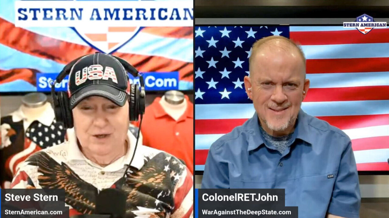 The Stern American Show - Steve Stern with Colonel John Mills - War Against The Deep State