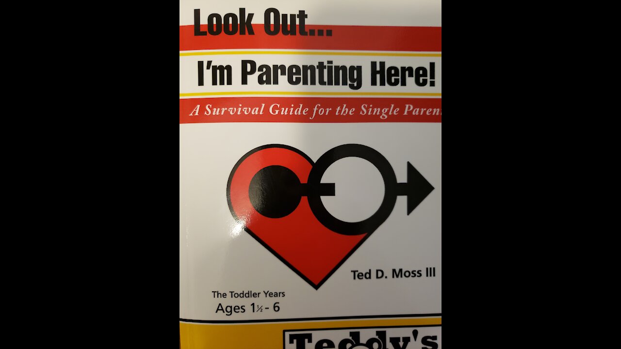 Look Out I'm Parenting Here! (Tips 1-3): Love, Structure, Consistency