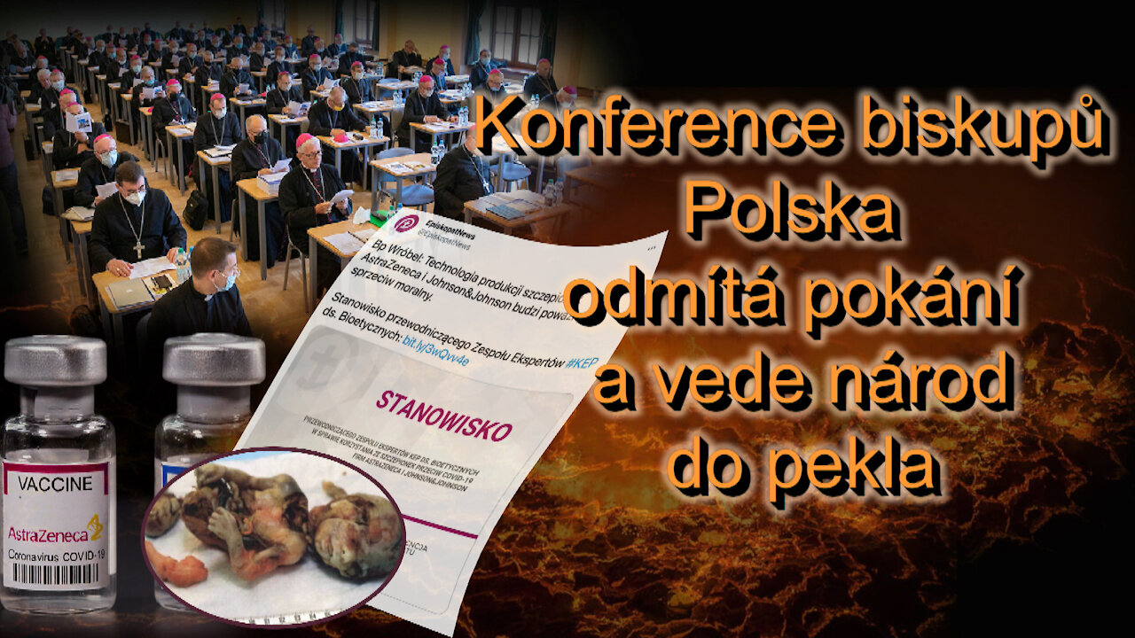 Konference biskupů Polska odmítá pokání a vede národ do pekla