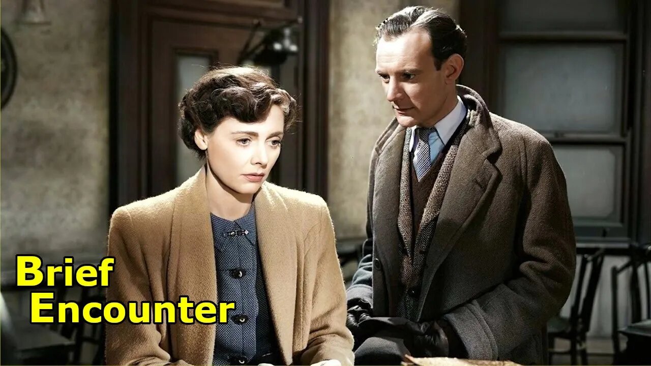 Brief Encounter (1945) 1440p - Celia Johnson | Trevor Howard | Stanley Holloway | Romance/Drama