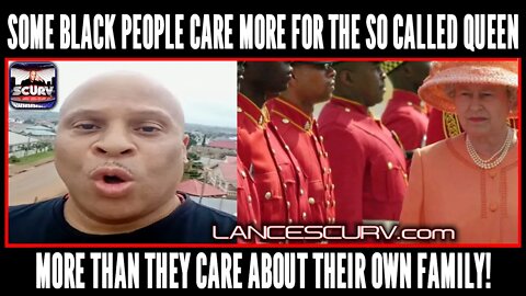 SOME BLACK PEOPLE CARE MORE FOR THE SO CALLED QUEEN MORE THAN THEY CARE ABOUT THEIR OWN FAMILY!