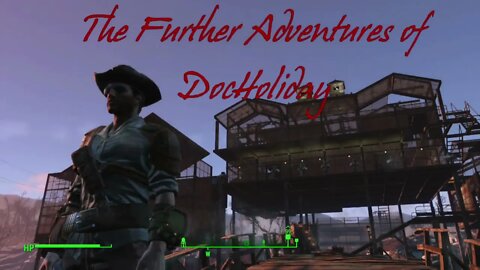 DD0013 - XBX - FO4 - The Further Adventures of Doc Holiday