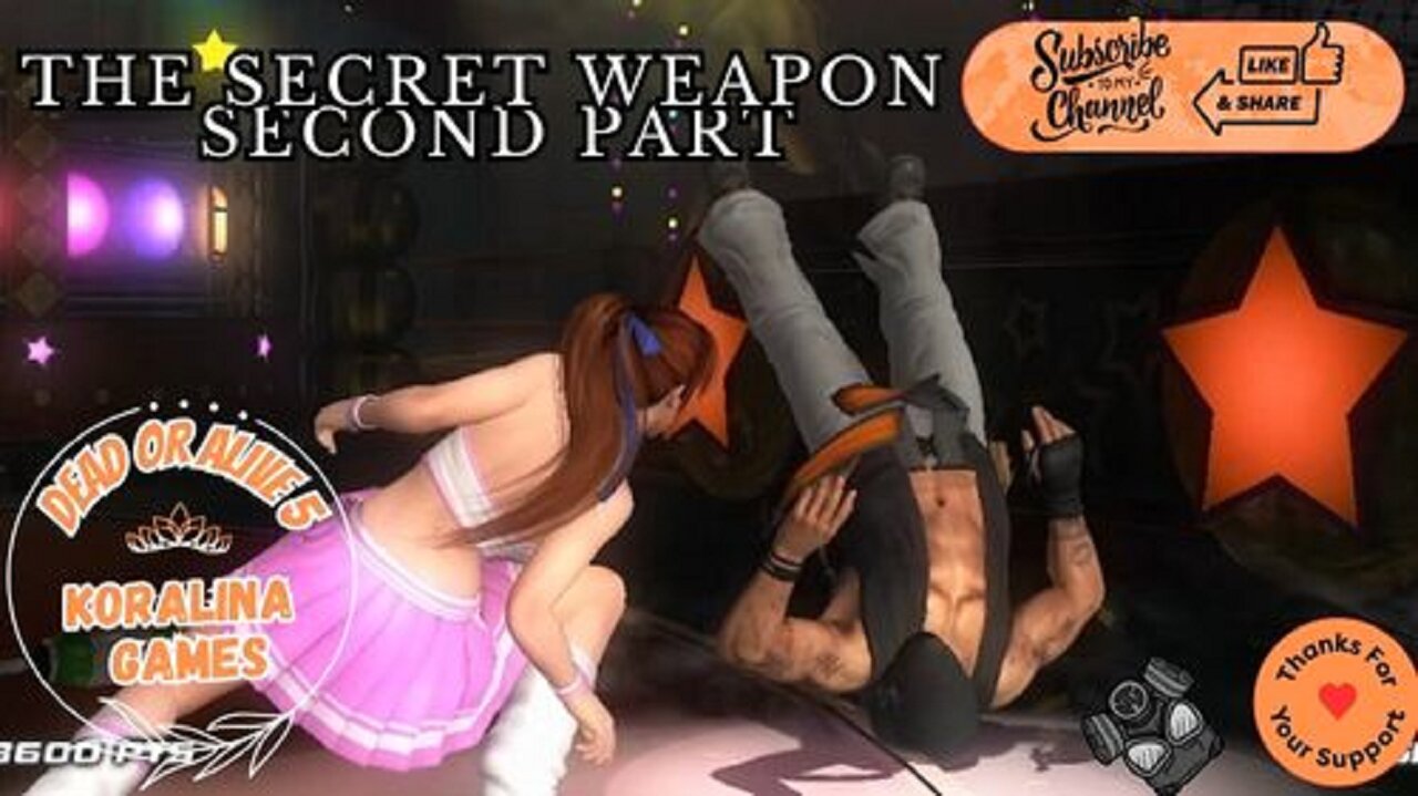 The secret weapon -second match-