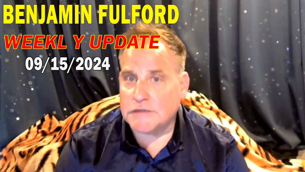 Benjamin Fulford Update Today Sep 15, 2024 - Benjamin Fulford Full Report