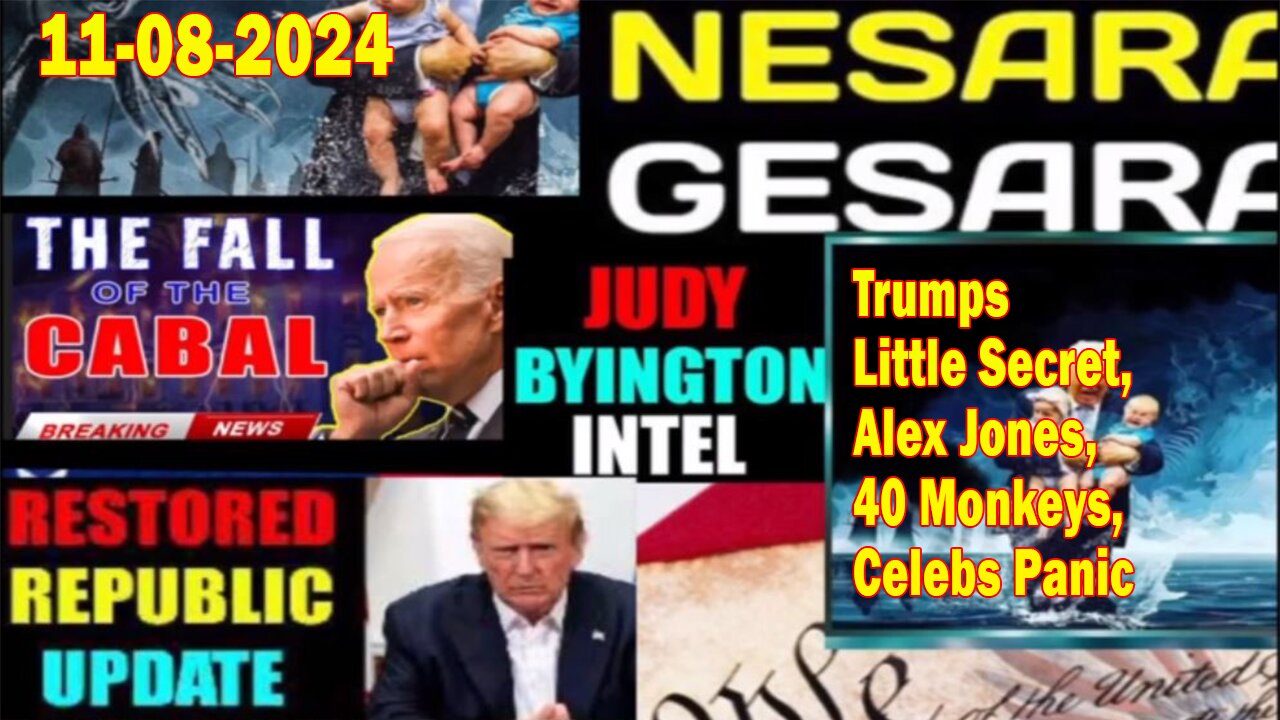 Judy Byington. Benjamin Fulford ~ Situation Update Nov 8 ~ Trumps Little Secret, Alex Jones, 40 Monkeys, Celebs Panic - Restored Republic via a GCR. Pascal Najadi