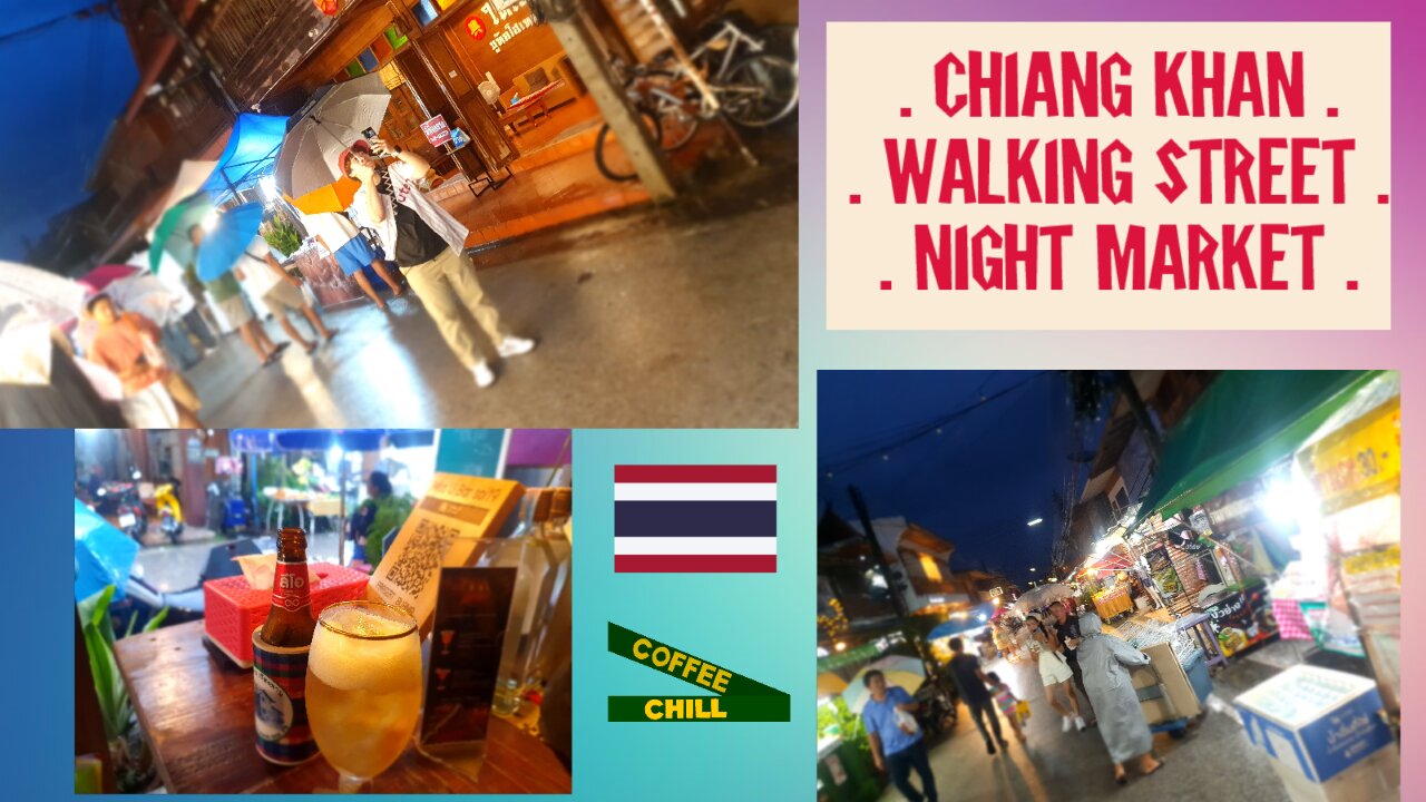 Chiang Khan Walking Street Night Market & Miss U Bar Soi 19 - Loei Province Isaan Thailand #isaan TV