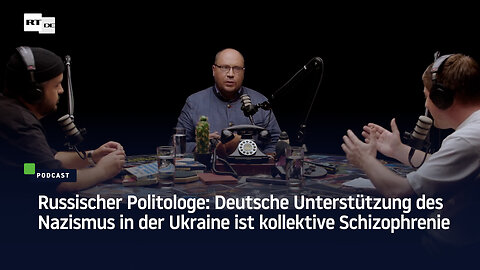 Deutsche Unterstützung des Nazismus in der Ukraine ist kollektive Schizophrenie